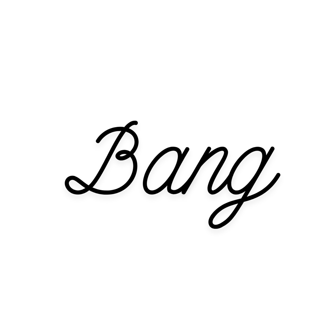 Bang